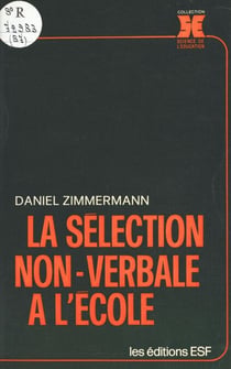 La sélection non-verbale à l'école