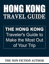 Hong Kong Travel Guide