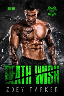Death Wish (Book 1) - Black Aces MC, #1