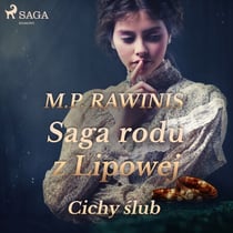 Saga rodu z Lipowej 24: Cichy slub