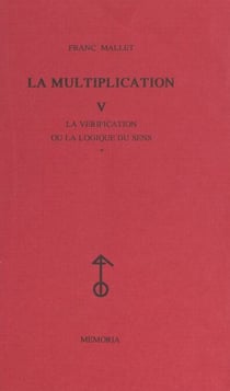 La multiplication (5) - La vérification ou La logique du sens