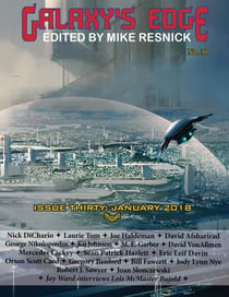 Galaxy’s Edge Magazine: Issue 30, January 2018 - Galaxy's Edge, #30