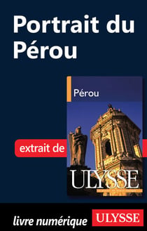 Portrait : Du Pérou