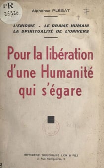 Pour la libération d'une humanité qui s'égare