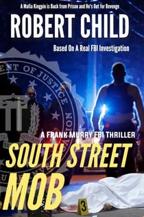 South Street Mob - Book One - South Street Mob, #2