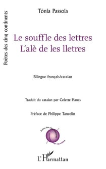 Le souffle des lettres / L'alè de les lletres - Bilingue français/catalan