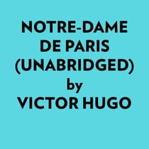 Notredame De Paris (Unabridged) - 