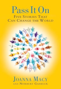 Pass it On - Five Stories That Can Change the World