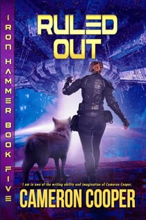 Ruled Out - Iron Hammer, #5