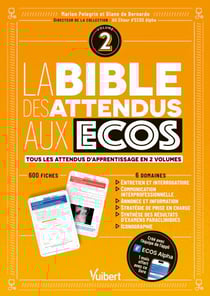 La bible des attendus aux ECOS volume 2 - 6 domaines : Entretien et interrogatoire ; Annonce et information du patient ; Communication interprofessionnelle ; Stratégie de prise en charge ; Synthèse des examens paracliniques ; Iconographie