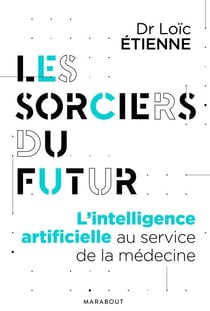 Les sorciers du futur