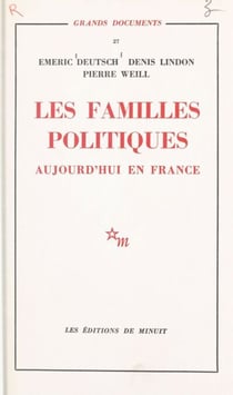 Les familles politiques : aujourd'hui en France