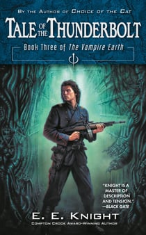 Tale of the Thunderbolt - Book Three of The Vampire Earth