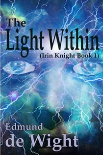 The Light Within - Irin Knight, #1