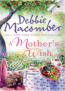 A Mother's Wish - Wanted: Perfect Partner / Father's Day