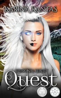 The Quest - Illusional Reality, #2