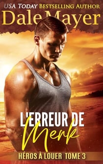 L'Erreur de Merk - Héros à louer