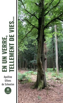 En un verre, tellement de vies…