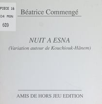 Nuit à Esna - Variation autour de Kouchiouk-Hânem