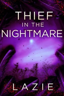 Thief in the Nightmare - Nightsea Outlaw, #3