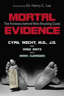 Mortal Evidence - The Forensics Behind Nine Shocking Cases