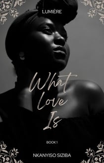 What Love Is