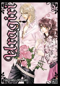 Uragiri T09 - La trahison connaît mon nom