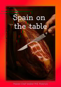 Spain on the Table - Spain on the Table, #1
