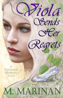 Viola Sends Her Regrets - Fairytale Memoirs, #2