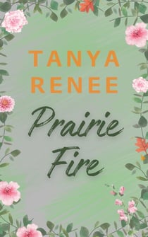 Prairie Fire - Primrose, #3