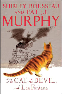 The Cat, The Devil, and Lee Fontana - A Novel