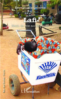 Lafi - Récit de vie au Burkina