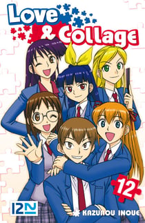 Love & Collage - tome 12