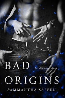 Bad Origins - The Hellborn Series, #3