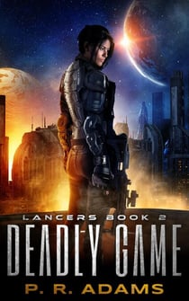 Deadly Game - Lancers, #2