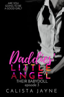 Daddies' Little Angel - Their Babydoll, #3