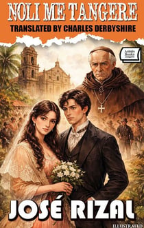 Noli Me Tangere. Illustrated