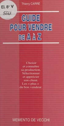 Guide pour vendre de A à Z