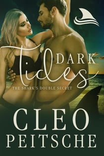 Dark Tides - The Shark's Double Secret, #3