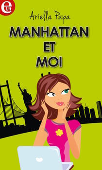 Manhattan et moi