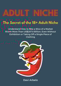 Adulte Niche: The segregated 18+ Adult Market - 1, #1