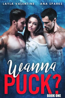 Wanna Puck? - Wanna Puck?, #1