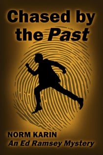 Chased by the Past - An Ed Ramsey Mystery