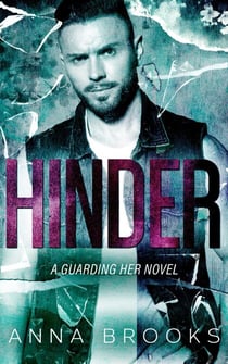 Hinder - Guarding Her, #11