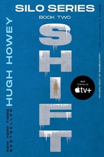 Shift - Book Two of the Silo Series