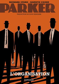 Parker - Tome 2 - L'Organisation