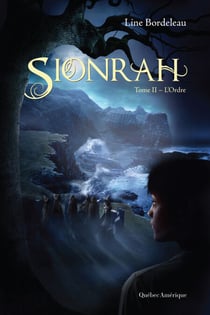 Sionrah - Tome 2 - L'Ordre