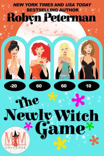The Newly Witch Game: Magic and Mayhem Universe - Magic and Mayhem, #10