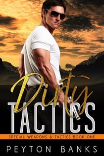 Dirty Tactics - Special Weapons & Tactics, #1
