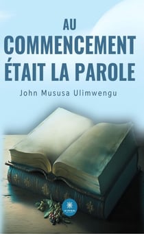 Au commencement était la Parole